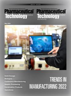 Pharmaceutical Technology, Trends in Manufacturing, May 2022