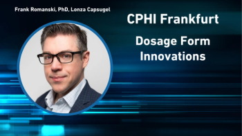 Dosage Form Innovations: A CPHI Frankfurt Conversation with Lonza’s Frank Romanski, Part One