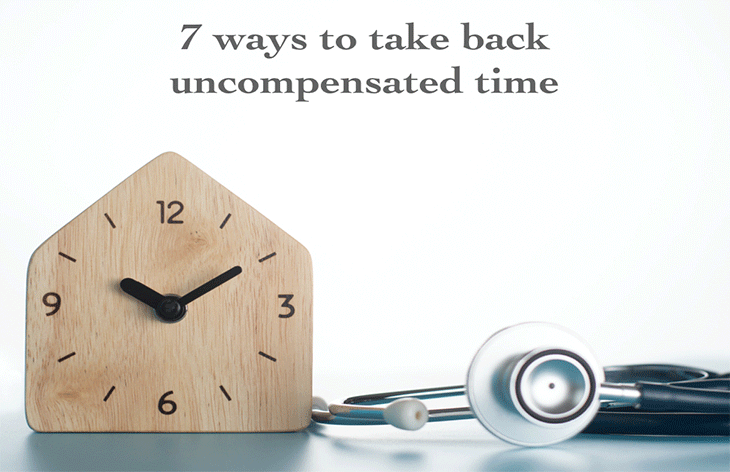 7 ways to take back uncompensated time