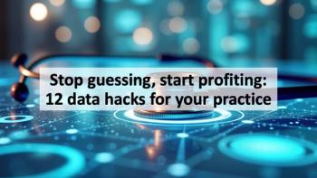 Stop guessing, start profiting: 12 data hacks for your practice