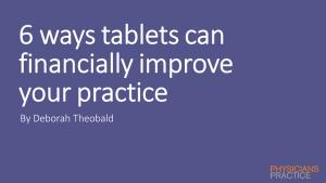 6 ways tablets can financially improve your practice