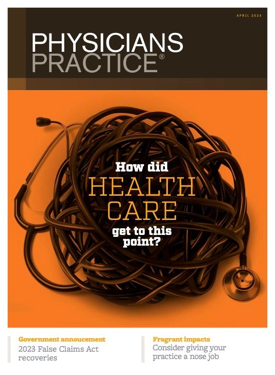 Physicians Practice digital edition released: How did we get here?