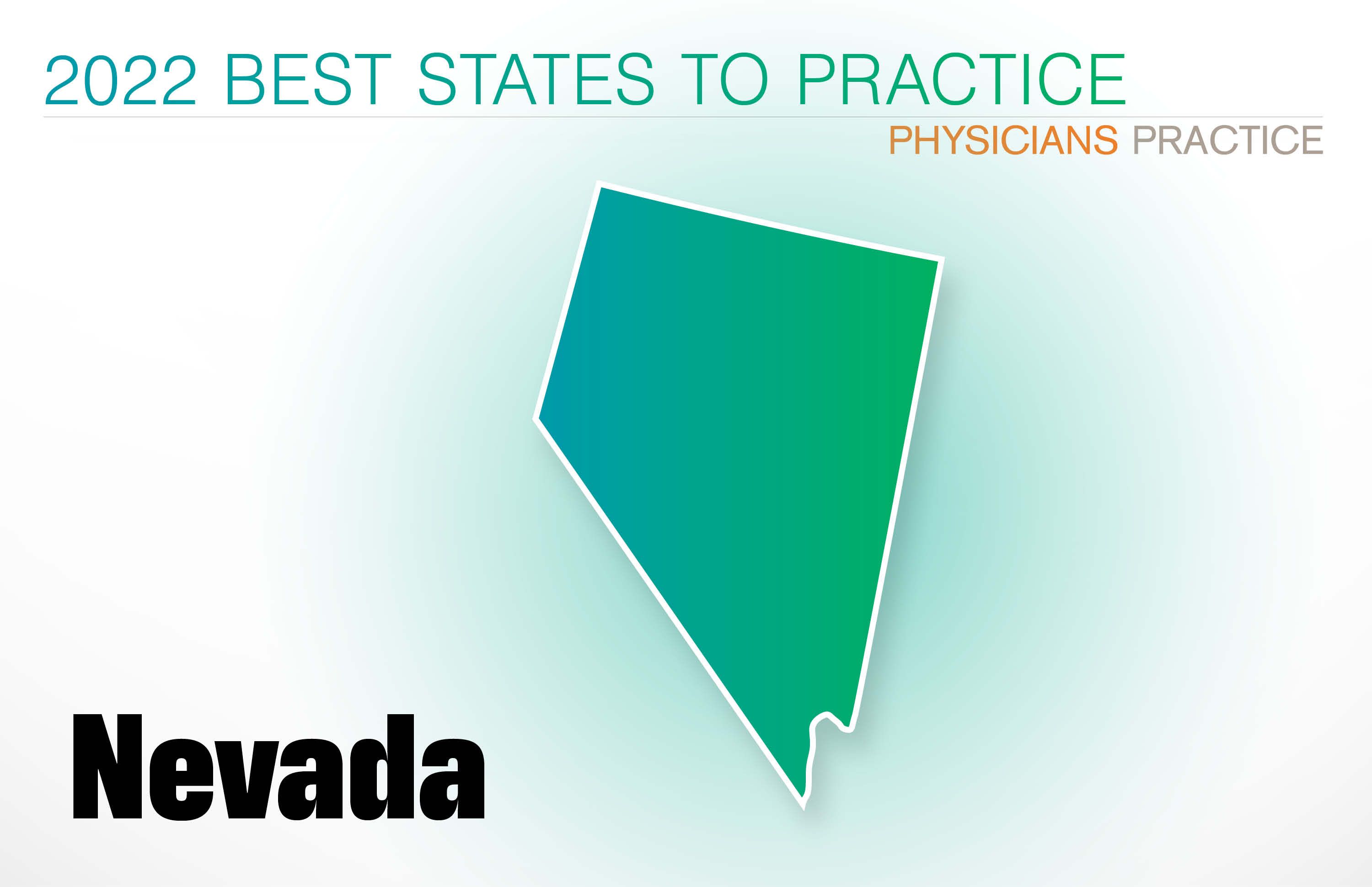 #29 Nevada Rankings: Cost of living: 32 Physician density: 6 Amount of state business taxes collected: 7 Average malpractice insurance rates: 46 Quality of life: 25 GPCI: 48