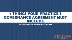 7 Things Your Practice's Governance Agreement Must Include