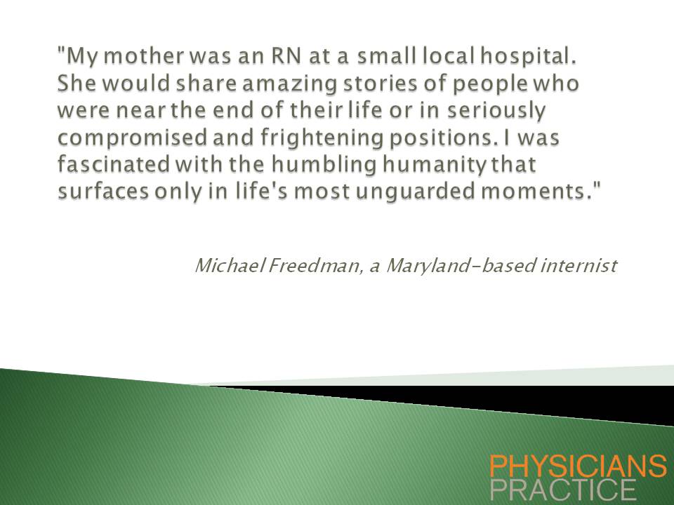 Michael Freedman, a Maryland-based internist