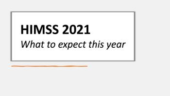 HIMSS 2021 expectations