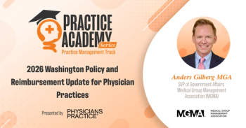 2026 Washington policy and reimbursement update for physician practices