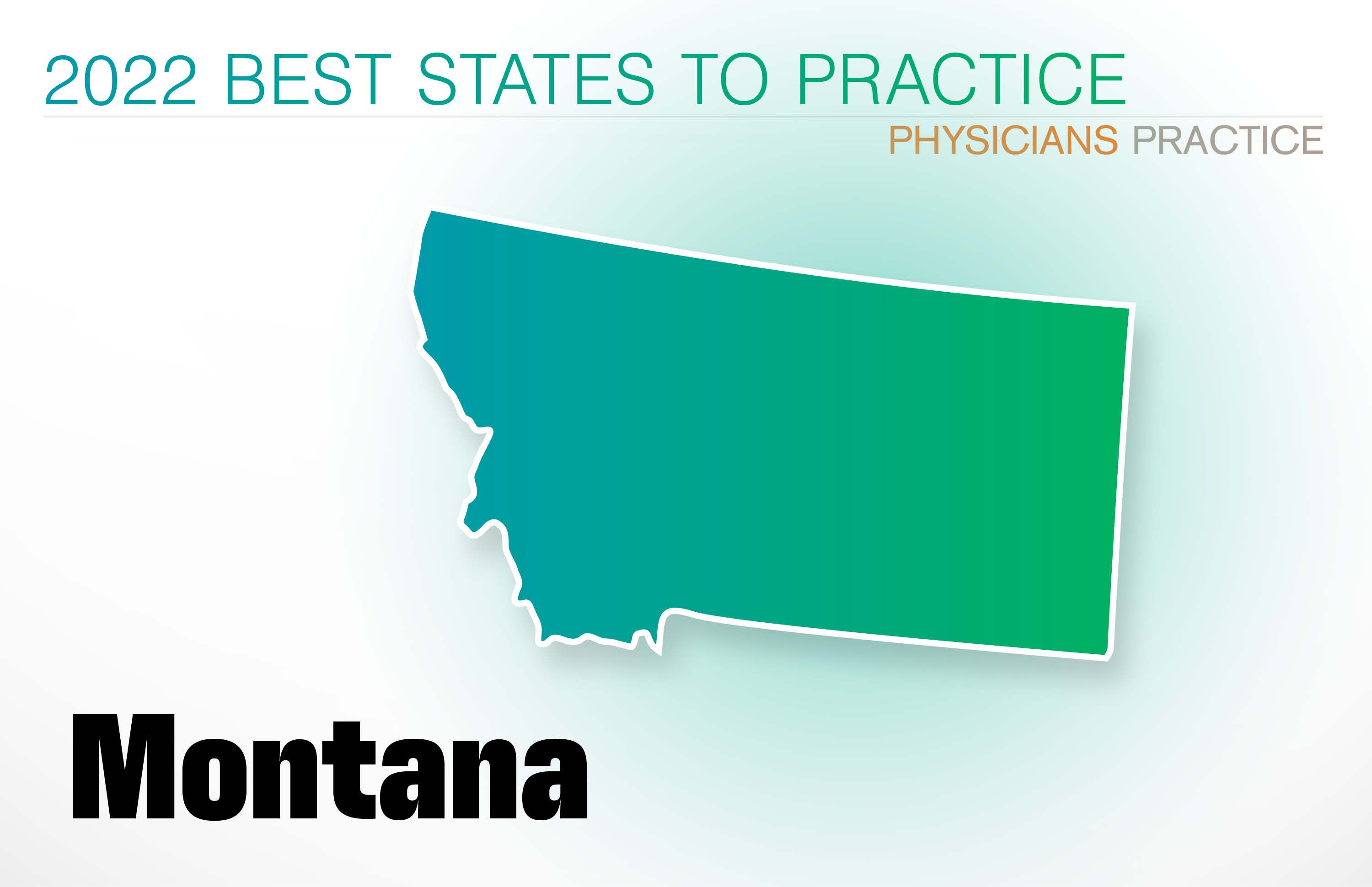#22 Montana Rankings: Cost of living: 34 Physician density: 21 Amount of state business taxes collected: 5 Average malpractice insurance rates: 33 Quality of life: 7 GPCI: 34