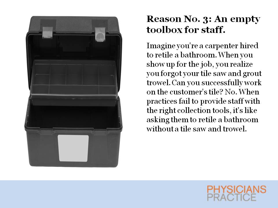 Five Reasons Your Staff Fails to Collect from Patients: No. 3