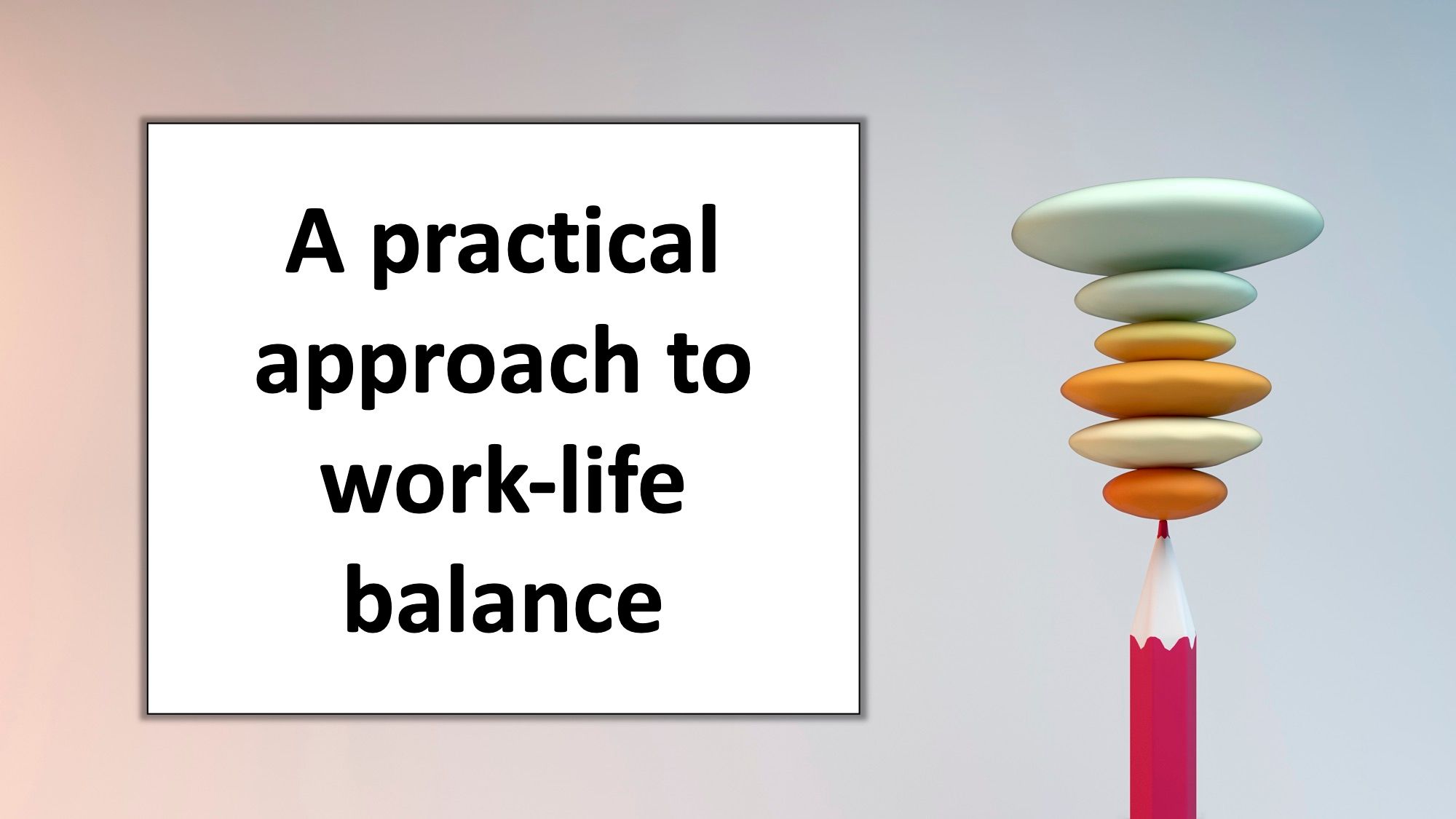A practical approach to work-life balance | Physicians Practice