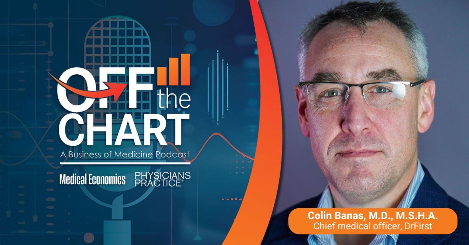A year after the prior authorization pledge, what changed? with Colin Banas, M.D., of DrFirst