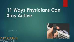 11 Ways Physicians Can Stay Active
