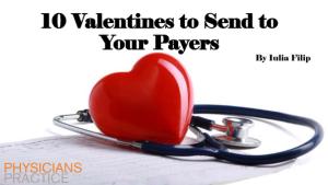 10 Valentines to Send to Your Payers   