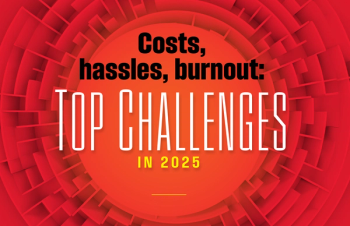 Top Challenges 2025: Practice administrators face growing uncertainty