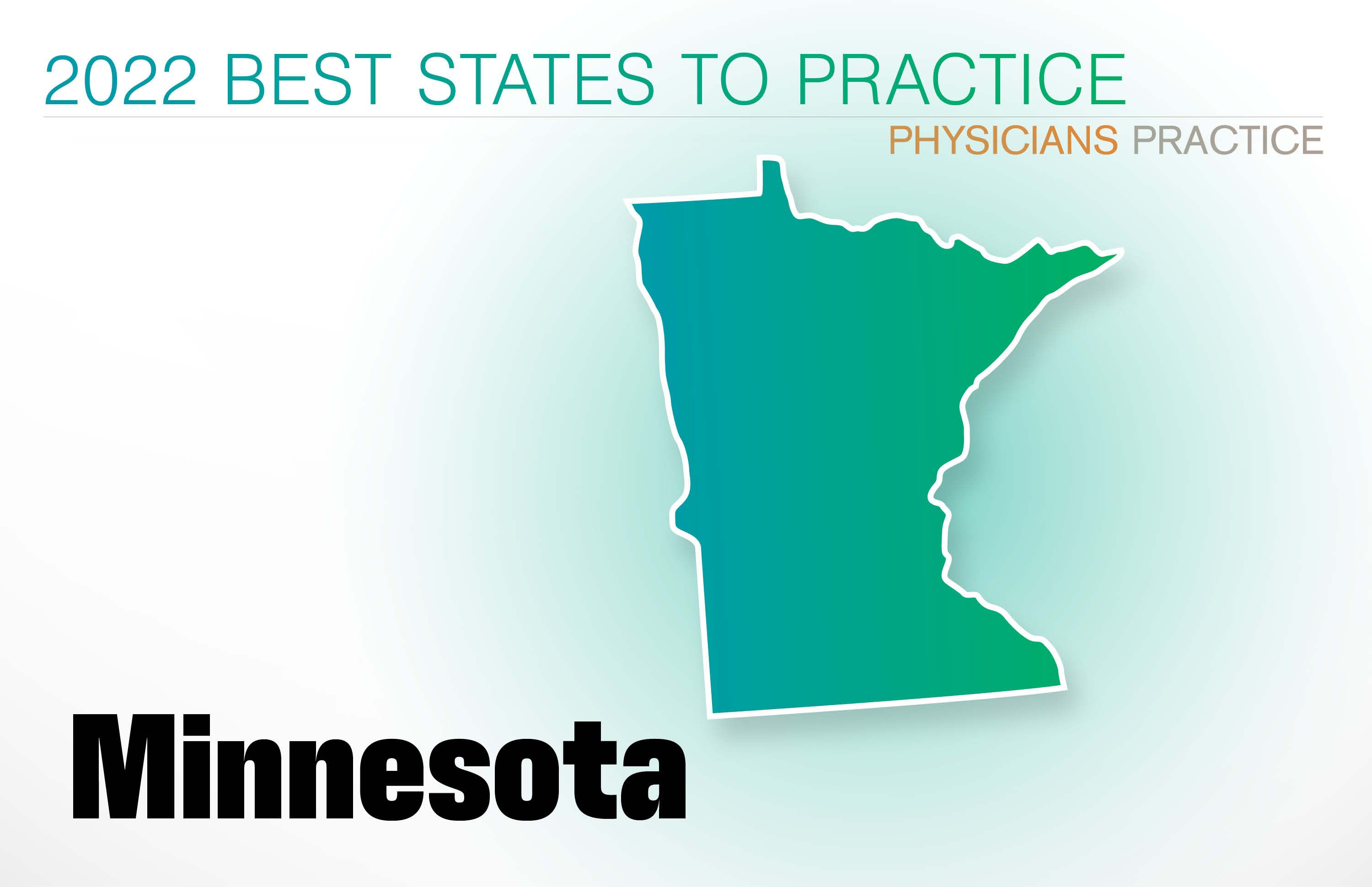 #19 Minnesota Rankings: Cost of living: 26 Physician density: 39 Amount of state business taxes collected: 45 Average malpractice insurance rates: 2 Quality of life: 5 GPCI: 9