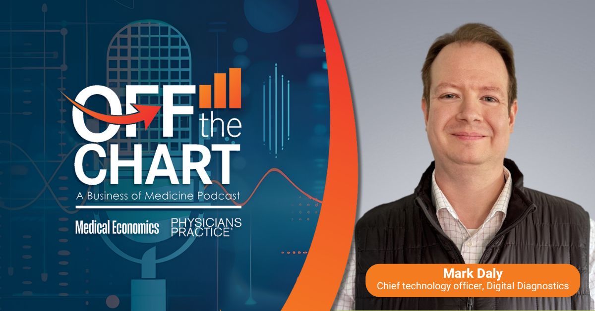 Off the Chart: A Business of Medicine Podcast - Ep. 66: AI diagnostic tools with Mark Daly of Digital Diagnostics