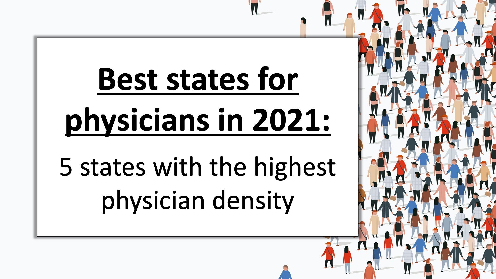 Best states for physicians in 2021 5 states with the highest physician