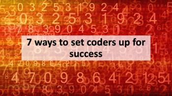 7 ways to set coders up for success