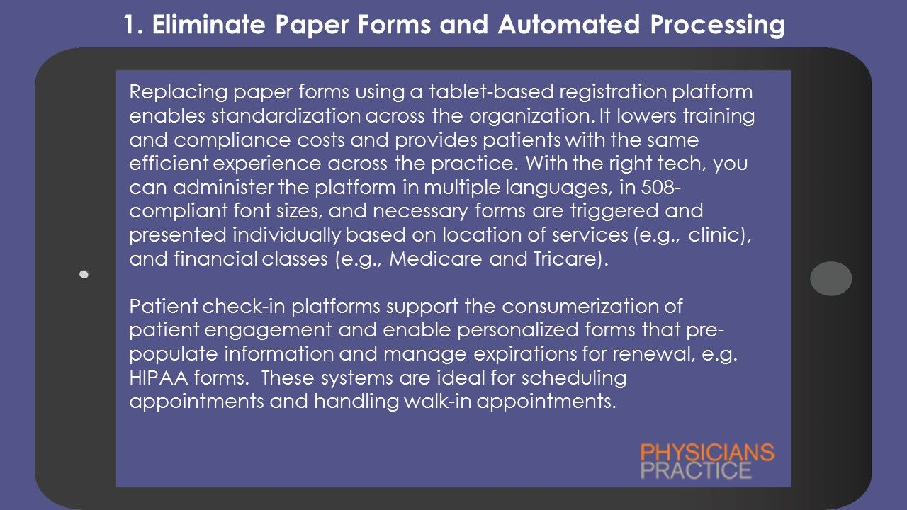 1. Eliminate Paper Forms and Automated Processing