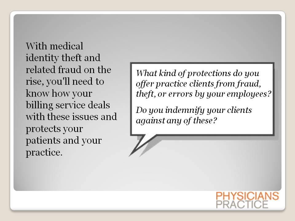 8. What kind of protections do you offer practice clients from fraud, theft, or 