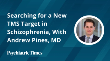 Searching for a New TMS Target in Schizophrenia, With Andrew Pines, MD