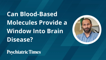 Can Blood-Based Molecules Provide a Window Into Brain Disease?