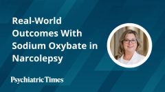 Real-World Outcomes With Sodium Oxybate in Narcolepsy