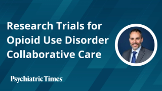 Research Trials for Opioid Use Disorder Collaborative Care