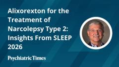 Alixorexton for the Treatment of Narcolepsy Type 2: Insights From SLEEP 2026