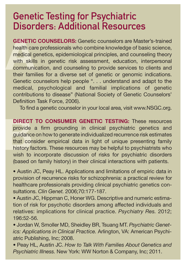Genetic Testing For Psychiatric Disorders: Its Current Role In Clinical  Psychiatric Practice