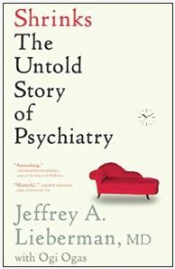Shrinks: The Untold Story of Psychiatry