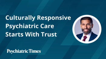 Culturally Responsive Psychiatric Care Starts With Trust
