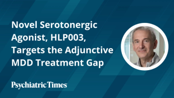 Novel Serotonergic Agonist, HLP003, Targets the Adjunctive MDD Treatment Gap