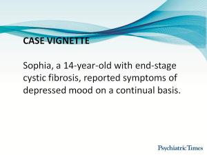 Mini-case: Psychiatry in Pediatric Palliative Care