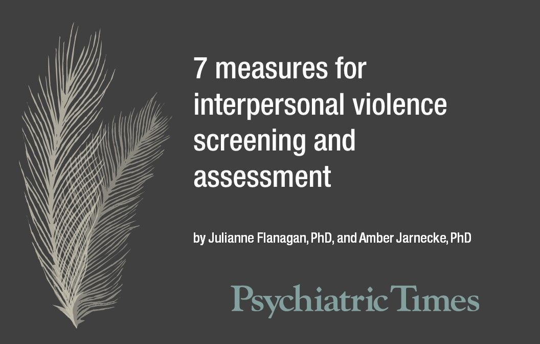 7 Measures for Screening and Assessing IPV