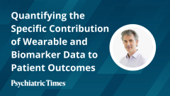 Quantifying the Specific Contribution of Wearable and Biomarker Data to Patient Outcomes