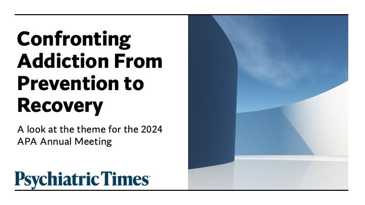 A look at the theme for the 2024 American Psychiatric Association Annual Meeting.