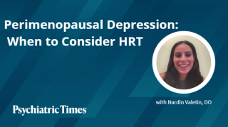 Perimenopausal Depression May Signal a Hormonal Component: When to Consider HRT