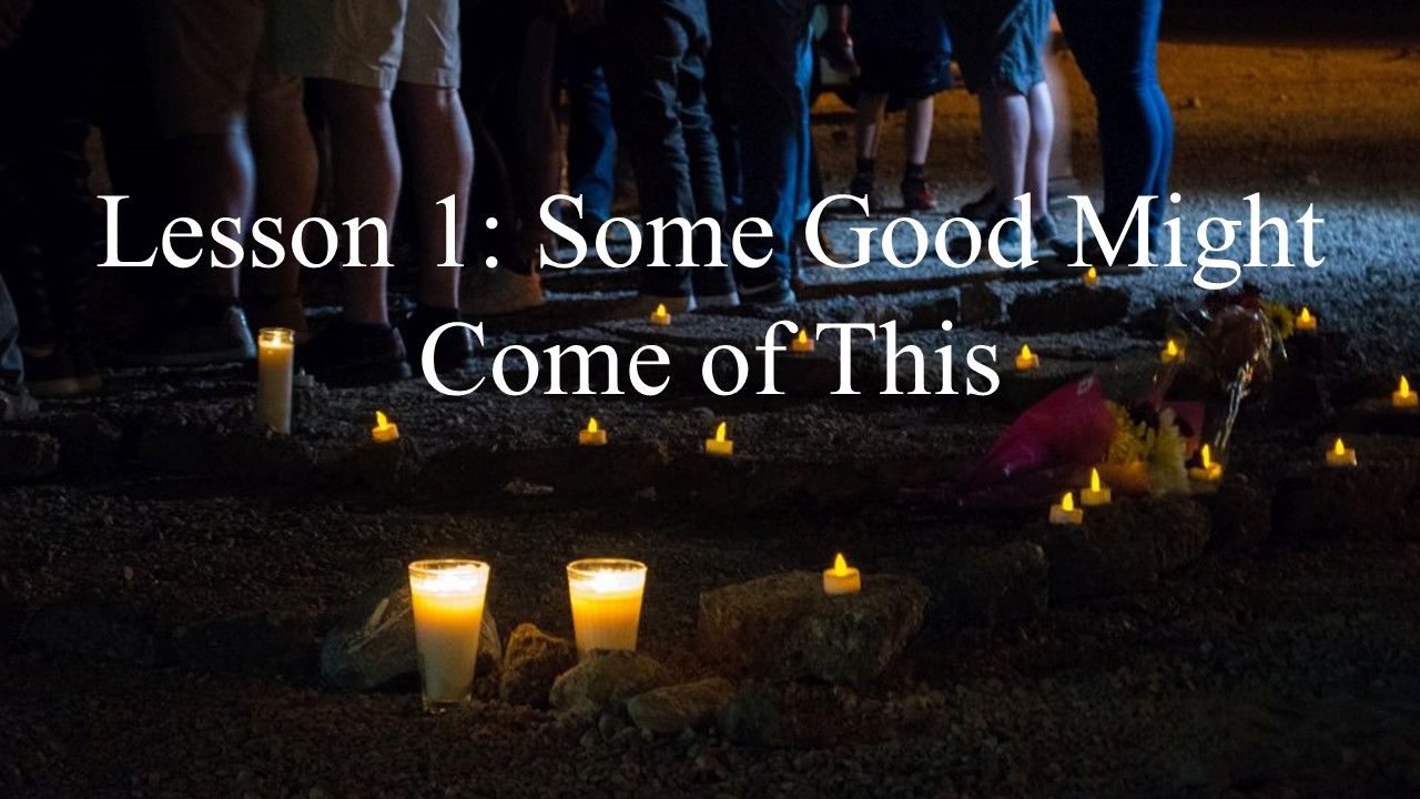 6 Lessons From a Tragedy