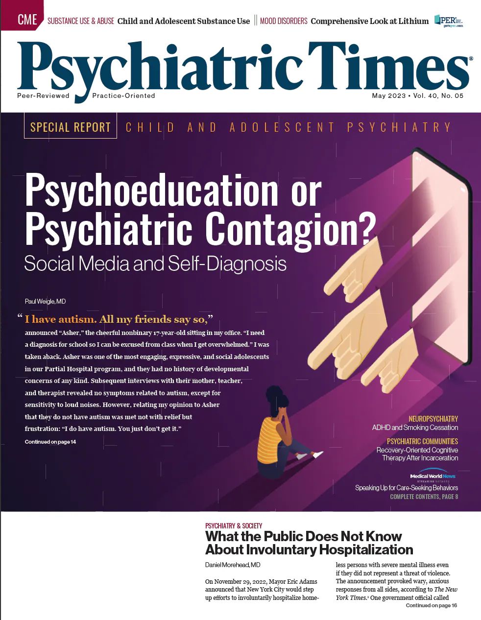 The experts weighed in on a wide variety of psychiatric issues for the May 2023 issue of Psychiatric Times.