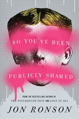So You’ve Been Publicly Shamed: A Gift for Patients and a Jewel for Psychiatrists