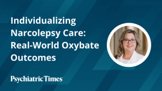 Individualizing Narcolepsy Care: Real-World Oxybate Outcomes