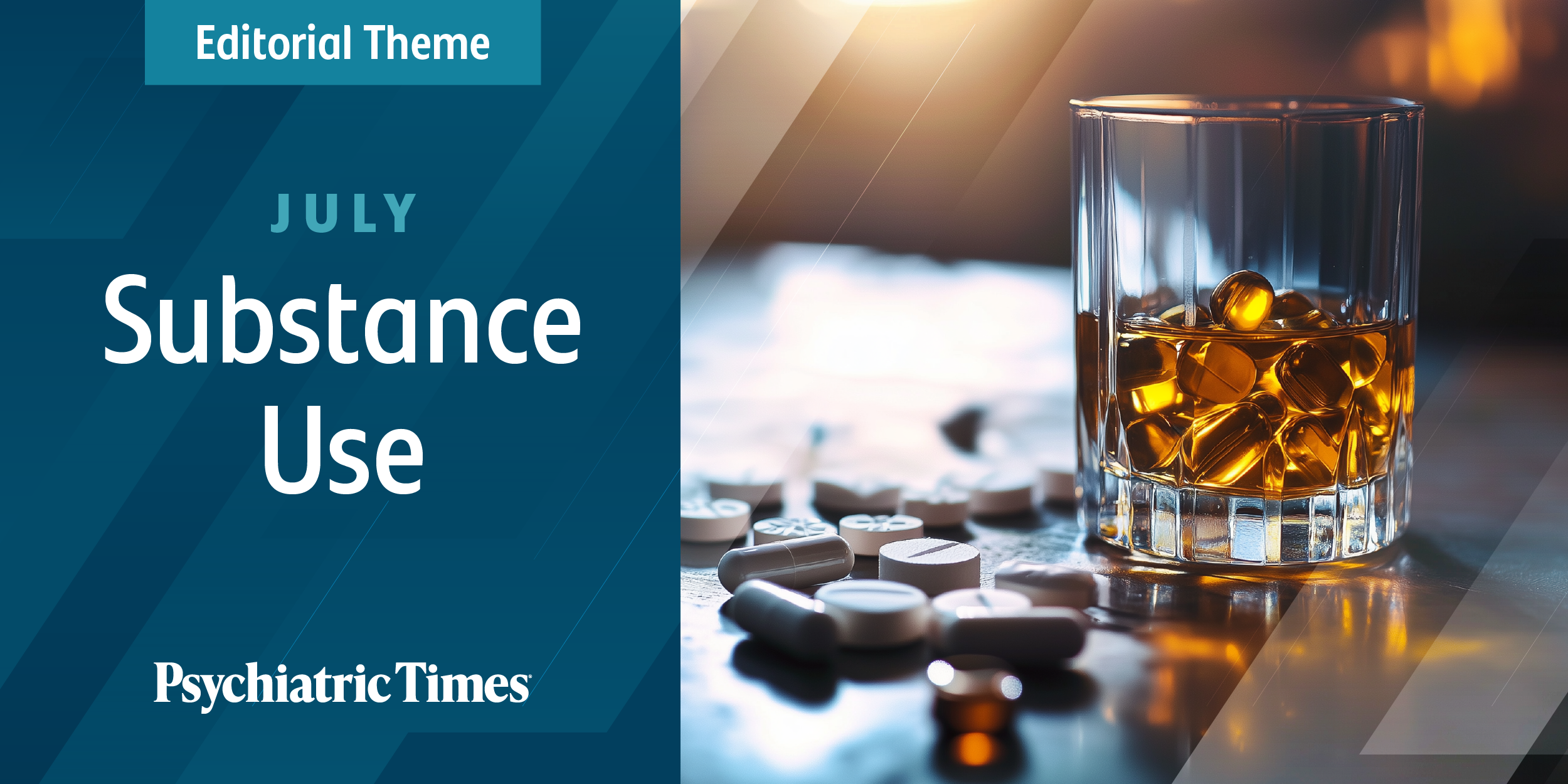 July Theme: Substance Use