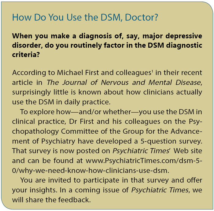 How Do You Use the DSM, Doctor?