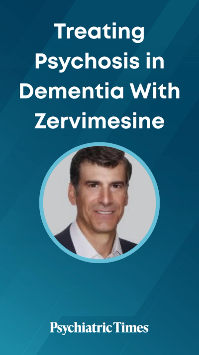 Treating Psychosis in Dementia With Zervimesine