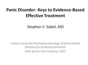 Panic Disorder: Keys to Evidence-Based Effective Treatment