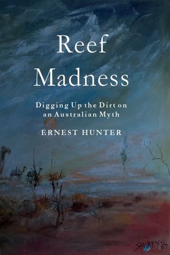 “Hunter’s book is excellently written and highly recommended for readers who want to understand the enormous power of myth in the Australian identity.”