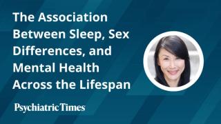 The Association Between Sleep, Sex Differences, and Mental Health Across the Lifespan