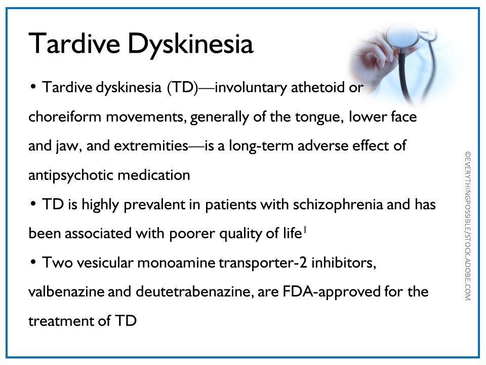 Medication for tardive dyskinesia