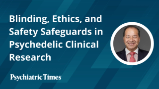 Blinding, Ethics, and Safety Safeguards in Psychedelic Clinical Research